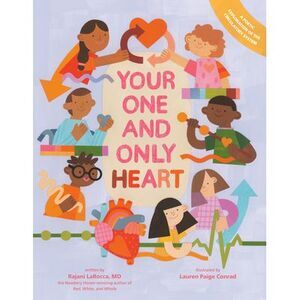 Your One and Only Heart -- Rajani Larocca